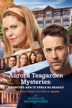Aurora Teagarden Mysteries Aurora Teagarden Mysteries: Reunited and it Feels So Deadly Free Download