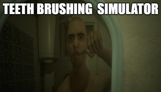 Teeth Brushing Simulator Free Download