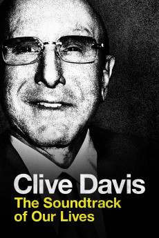 Clive Davis: The Soundtrack of Our Lives Free Download