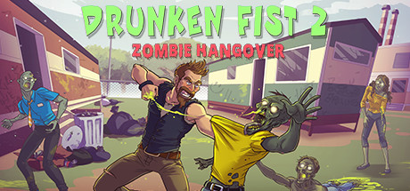 Drunken Fist 2: Zombie Hangover-TiNYiSO Free Download