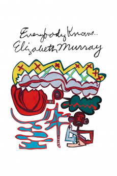 Everybody Knows… Elizabeth Murray Free Download