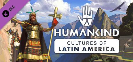 HUMANKIND Cultures of Latin America-FLT Free Download
