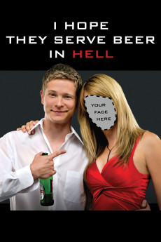 I Hope They Serve Beer in Hell Free Download