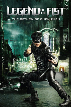 Legend of the Fist: The Return of Chen Zhen Free Download