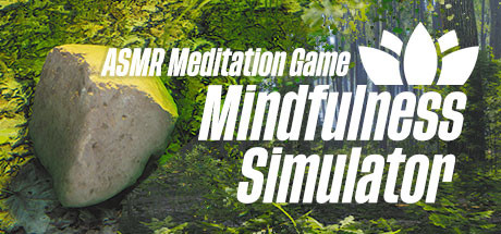 Mindfulness Simulator ASMR Meditation Game-TiNYiSO