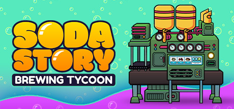 Soda Story – Brewing Tycoon Free Download