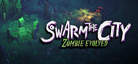 Swarm the City Zombie Evolved-DOGE