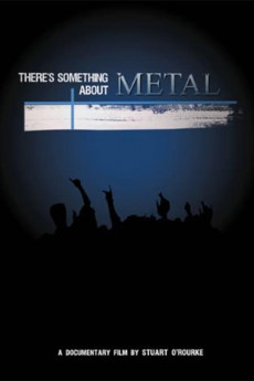 There’s Something About Metal