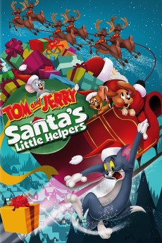 Tom and Jerry: Santa’s Little Helpers