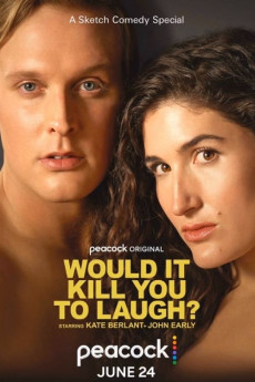 Would It Kill You to Laugh? Free Download