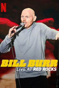 Bill Burr: Live at Red Rocks Free Download