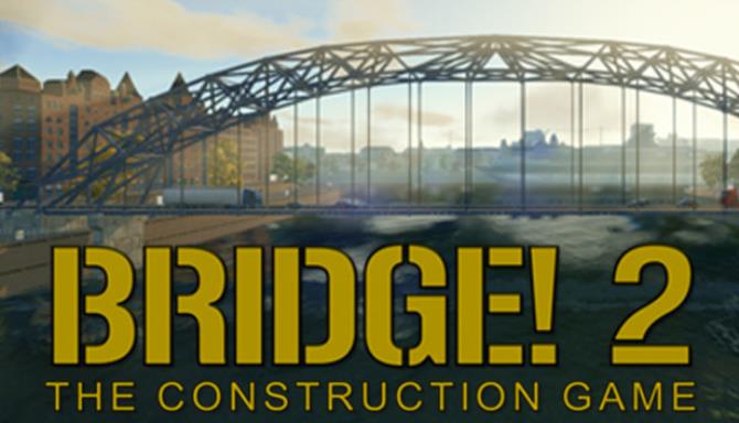 Bridge! 2 Free Download