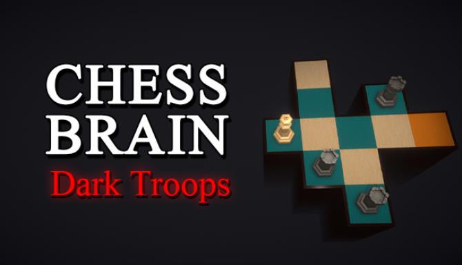 Chess Brain: Dark Troops Free Download