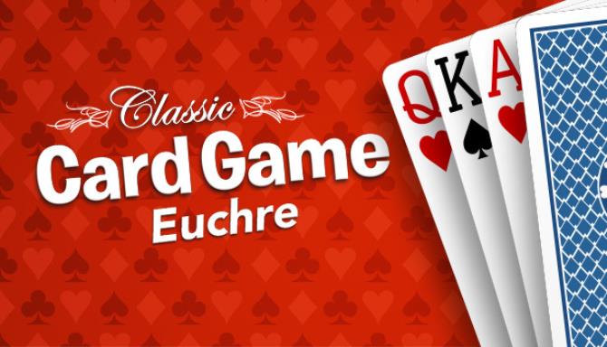 Classic Card Game Euchre Free Download