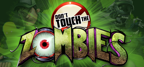 Don’t Touch The Zombies Free Download