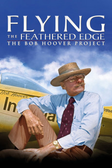 Flying the Feathered Edge: The Bob Hoover Project Free Download