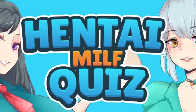 Hentai Milf Quiz Free Download