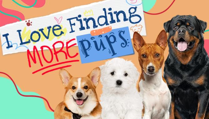 I Love Finding MORE Pups Collectors Edition-RAZOR Free Download