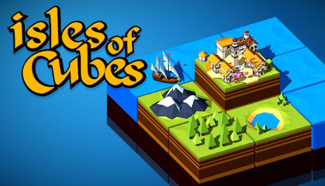 Isles of Cubes Free Download