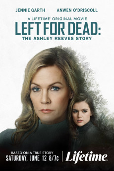 Left for Dead: The Ashley Reeves Story Free Download