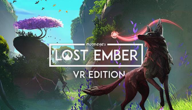 LOST EMBER – VR Edition