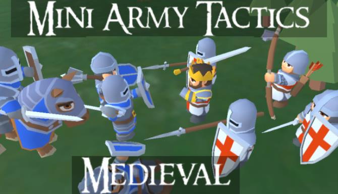 Mini Army Tactics Medieval Free Download