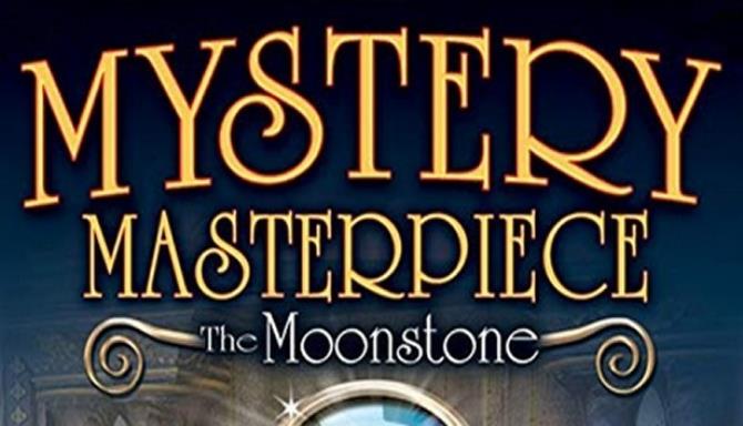 Mystery Masterpiece: The Moonstone Free Download