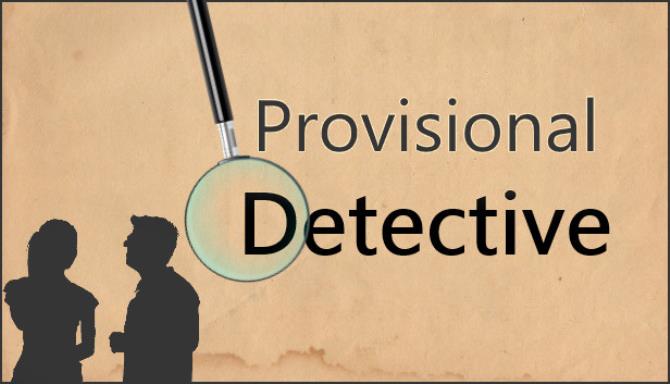 Provisional Detective Free Download