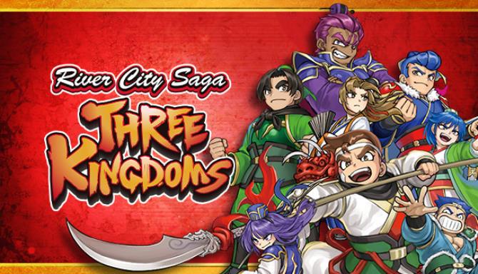 River City Saga: Three Kingdoms Free Download