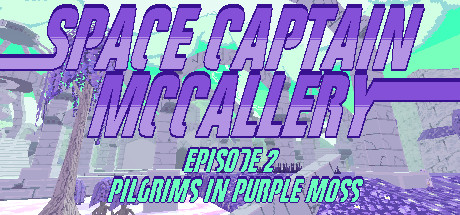 Space Captain McCallery Episode 2 Pilgrims In Purple Moss-DARKZER0