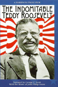 The Indomitable Teddy Roosevelt