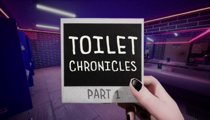 Toilet Chronicles Free Download