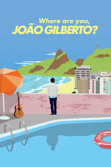 Where Are You, João Gilberto? Free Download