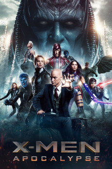 X-Men: Apocalypse Free Download