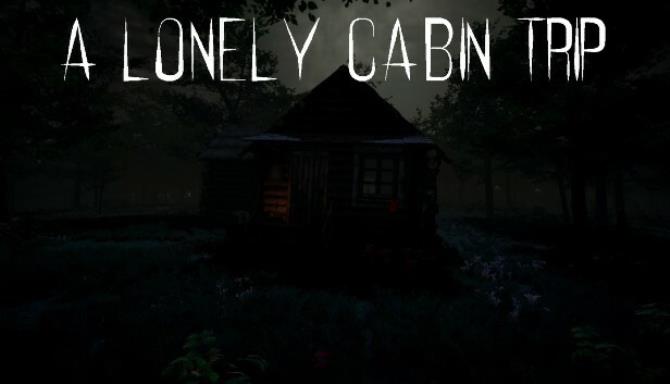 A Lonely Cabin Trip-TENOKE Free Download