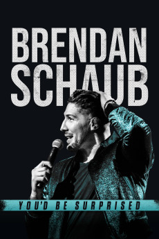 Brendan Schaub: You’d Be Surprised Free Download