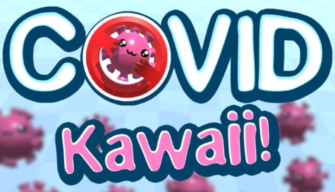 COVID Kawaii! Free Download