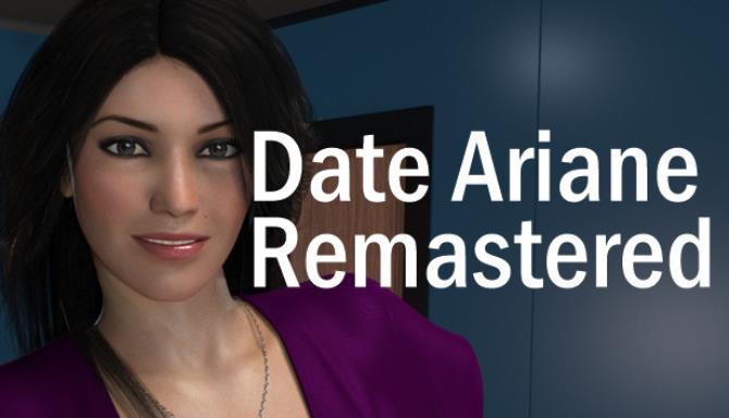 Date Ariane Remastered Free Download