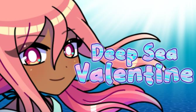 Deep Sea Valentine Free Download