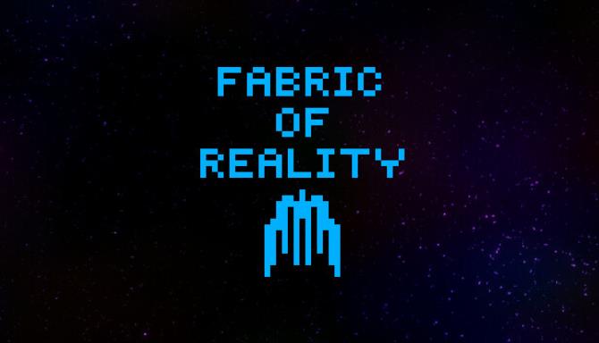 Fabric Of Reality Free Download