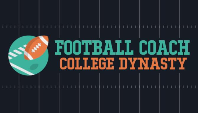 Football Coach: College Dynasty