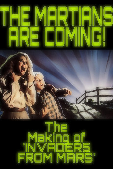 Invaders from Mars: The Martians Are Coming! – The Making of ‘Invaders from Mars’ Free Download