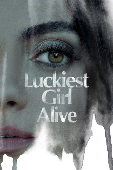 Luckiest Girl Alive Free Download