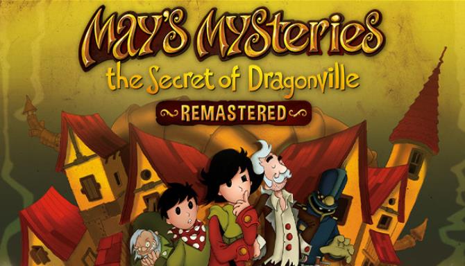 May’s Mysteries: The Secret of Dragonville Remastered Free Download