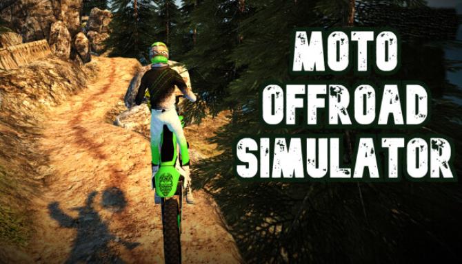 Moto Offroad Simulator Free Download