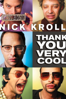 Nick Kroll: Thank You Very Cool Free Download