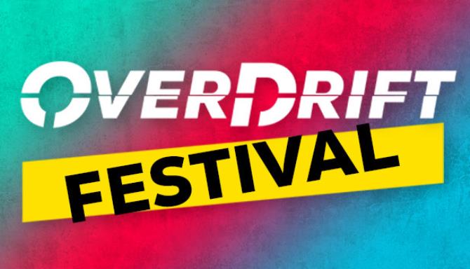 OverDrift Festival v1.0 Free Download