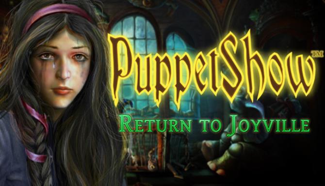 PuppetShow: Return to Joyville Collector’s Edition Free Download