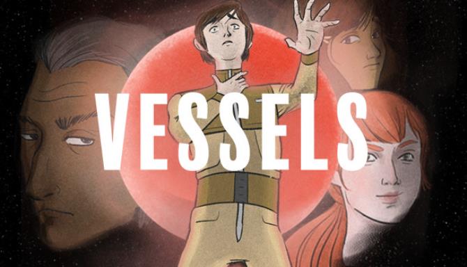 Vessels Free Download