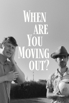 When Are You Moving Out? Free Download